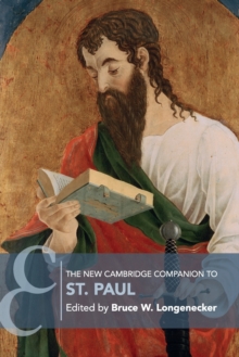 The New Cambridge Companion to St. Paul