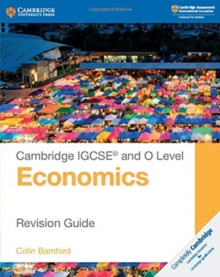 Cambridge IGCSE and O Level Economics Revision Guide