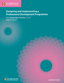 Designing and Implementing a Professional Development Programme Digital Edition