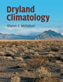Dryland Climatology, Paperback / softback Book Dryland Climatology, Paperback / softback Book