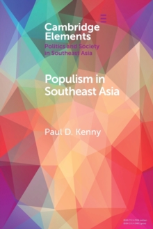 Populism in Southeast Asia, Paperback / softback Book Populism in Southeast Asia, Paperback / softback Book