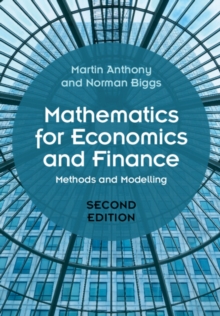 Mathematics for Economics and Finance : Methods and Modelling