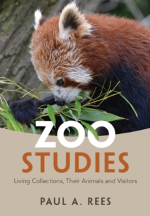 Zoo Studies : Living Collections, Their Animals and Visitors