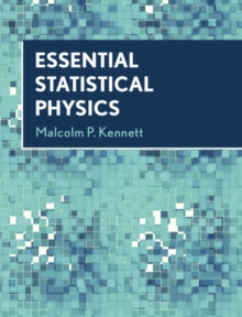 Essential Statistical Physics