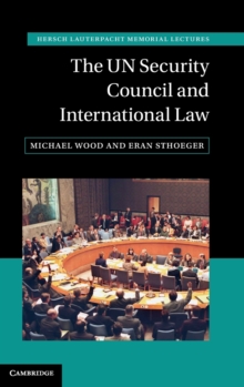 The UN Security Council and International Law