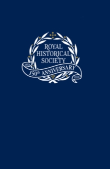 Transactions of the Royal Historical Society: Volume 28, Hardback Book Transactions of the Royal Historical Society: Volume 28, Hardback Book