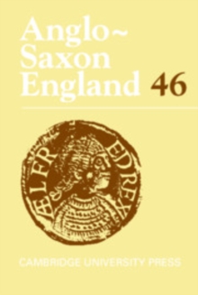 Anglo-Saxon England: Volume 46, Hardback Book Anglo-Saxon England: Volume 46, Hardback Book