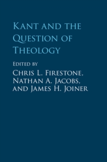 Kant and the Question of Theology