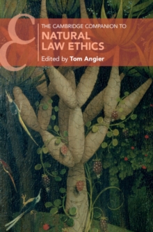 Cambridge Companion to Natural Law Ethics