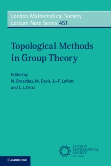 Topological Methods in Group Theory