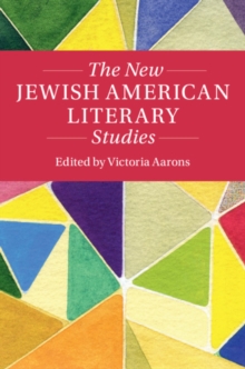 New Jewish American Literary Studies