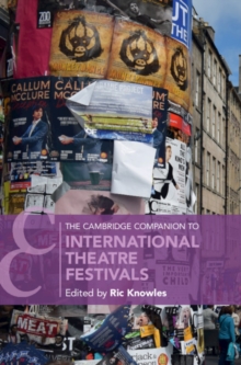 Cambridge Companion to International Theatre Festivals