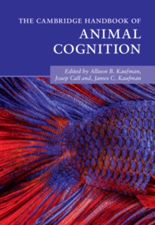 Cambridge Handbook of Animal Cognition