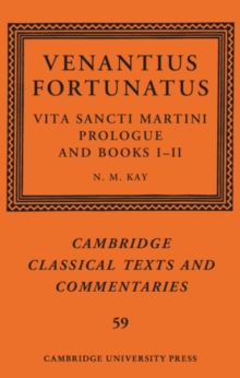 Venantius Fortunatus: Vita Sancti MartiniPrologue and Books I-II