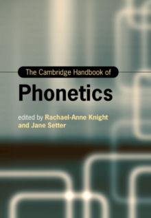 Cambridge Handbook of Phonetics