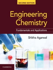 Engineering Chemistry : Fundamentals and Applications