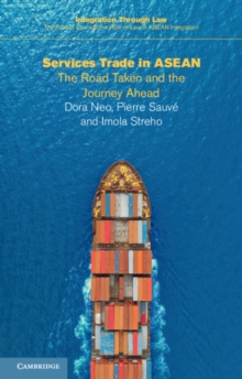 Services Trade in ASEAN : The Road Taken and the Journey Ahead