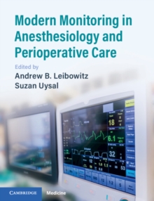 Modern Monitoring in Anesthesiology and Perioperative Care