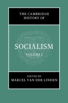 The Cambridge History of Socialism