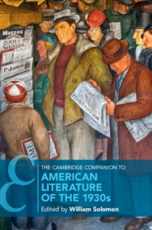 The Cambridge Companion to American Literature of the 1930s