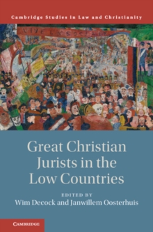 Great Christian Jurists in the Low Countries