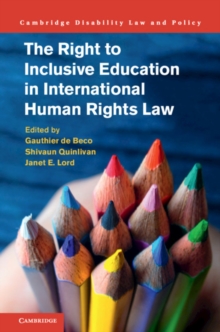 The Right to Inclusive Education in International Human Rights Law