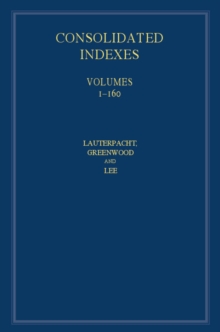 International Law Reports, Consolidated Index : Volumes 1-160