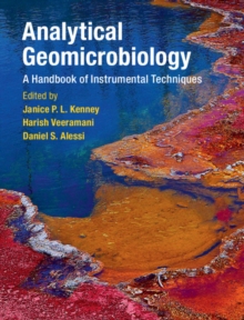 Analytical Geomicrobiology : A Handbook of Instrumental Techniques