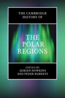 Cambridge History of the Polar Regions