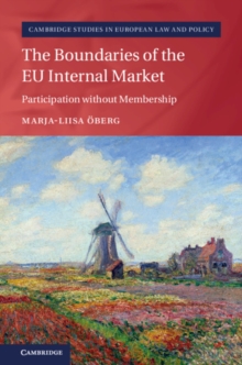 Boundaries of the EU Internal Market : Participation without Membership