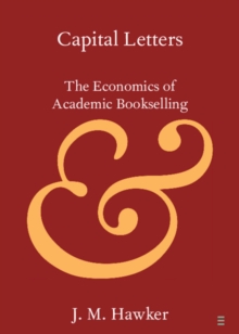 Capital Letters : The Economics of Academic Bookselling