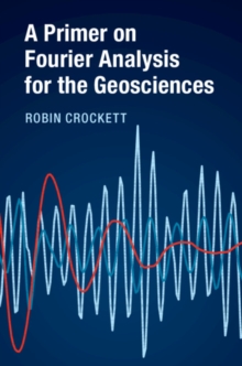 Primer on Fourier Analysis for the Geosciences