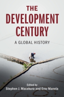 The Development Century : A Global History