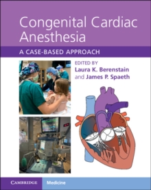 Congenital Cardiac Anesthesia : A Case-based Approach