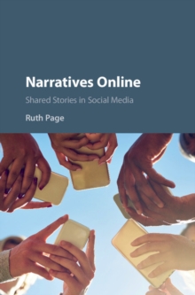 Narratives Online : Shared Stories in Social Media