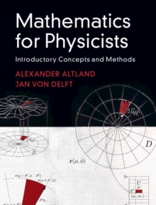 Mathematics for Physicists : Introductory Concepts and Methods