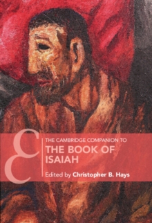 Cambridge Companion to the Book of Isaiah