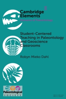 Student-Centered Teaching in Paleontology and Geoscience Classrooms