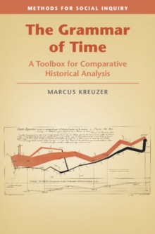 Grammar of Time : A Toolbox for Comparative Historical Analysis