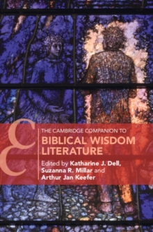 The Cambridge Companion to Biblical Wisdom Literature