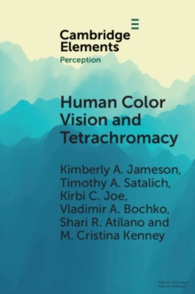 Human Color Vision and Tetrachromacy