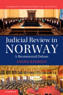 Judicial Review in Norway : A Bicentennial Debate