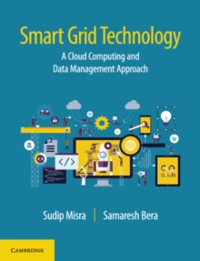 Smart Grid Technology : A Cloud Computing and Data Management Approach