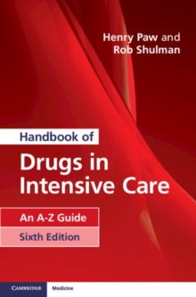 Handbook of Drugs in Intensive Care : An A-Z Guide