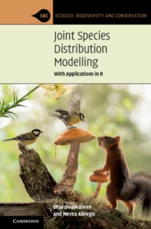 Joint Species Distribution Modelling : With Applications in R