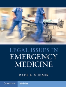 Legal Issues in Emergency Medicine