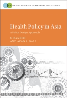 Health Policy in Asia : A Policy Design Approach