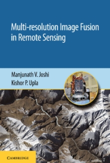 Multi-resolution Image Fusion in Remote Sensing