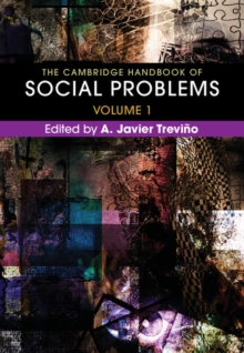 Cambridge Handbook of Social Problems: Volume 1