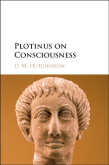 Plotinus on Consciousness